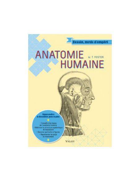 ANATOMIE HUMAINE- W.T.FOSTER