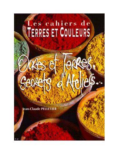 OCRES ET TERRES - SECRETS D'ATELIERS