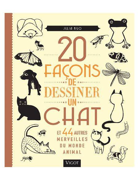20 FACONS DE DESSINER UN CHAT - JULIA KUO