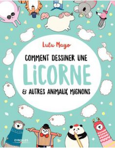 COMMENT DESSINER UNE LICORNE ET ...