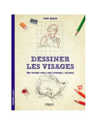 DESSINER LES VISAGES