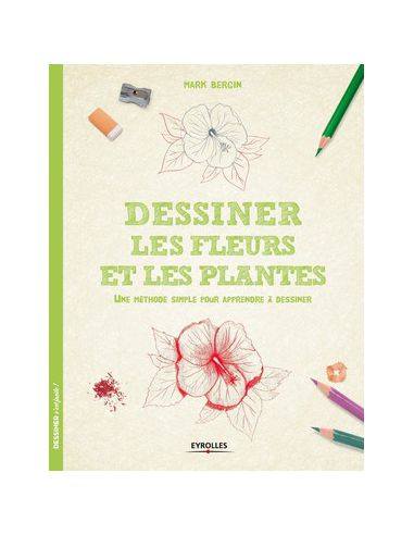 DESSINER LES FLEURS ET LES PLANTES