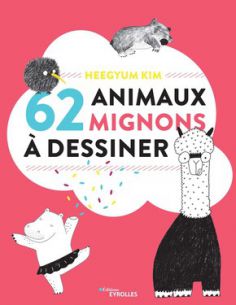 62 ANIMAUX MIGNONS A DESSINER