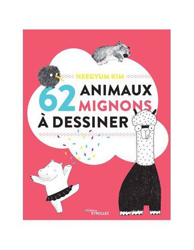 62 ANIMAUX MIGNONS A DESSINER