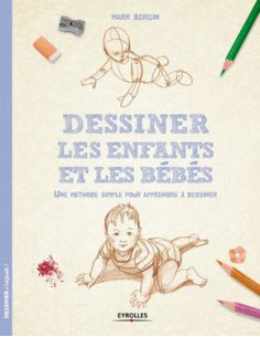 DESSINER LES ENFANTS ET LES BEBES
