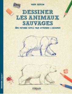 DESSINER LES ANIMAUX SAUVAGES