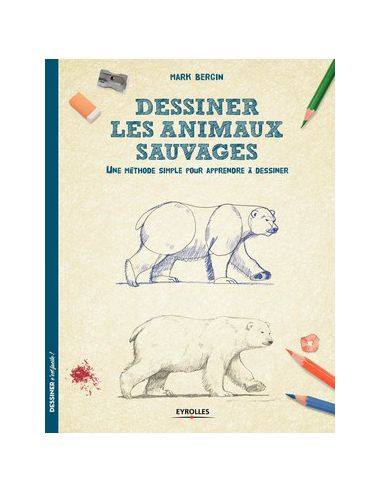 DESSINER LES ANIMAUX SAUVAGES