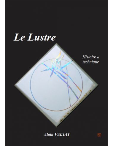 Livre "Le lustre" de Alain Valtat