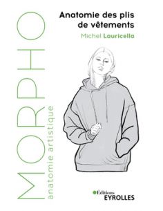 Livre "Anatomie de plis de vêtements" de Michel Lauricella