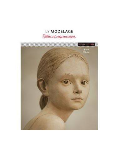 Livre "Modelage têtes et expression" de Hildre...