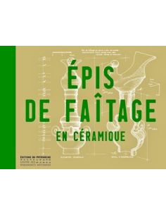 Livre "Epis de faitage en céramique" de Christel Guillot
