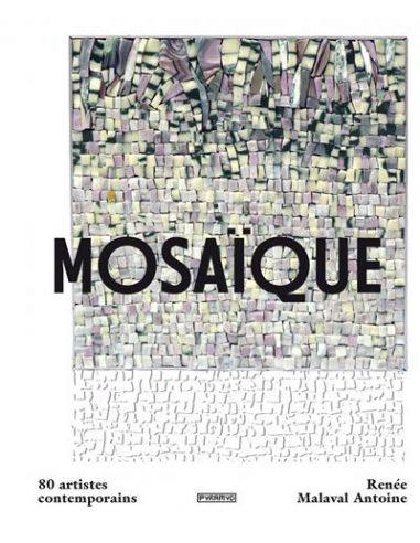 Livre "Mosaïque 80 artistes contemporains" de...