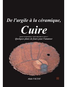 Livre "Cuire de l'argile à la céramique" de Alain Valtat