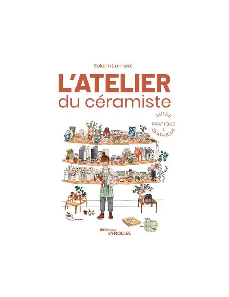 Livre "L'aterlier du céramiste" de Solenn Larnicol
