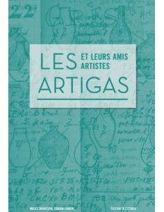 Livre "Les artigas et leurs amis artistes" (Collectif)