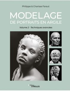 Livre "Modelage de portraits en argile volume 2" de...