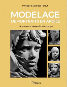 Livre "Modelage de portraits en argile volume 1" de PH et...