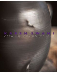 Livre "Karen swami ceramique en mouvement" de Laurence de...