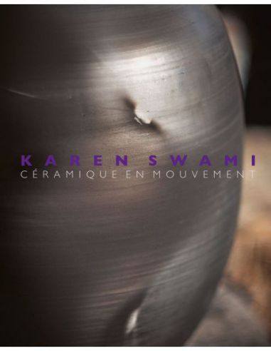 Livre "Karen swami ceramique en mouvement" de...