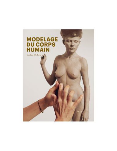 Livre "Modelage du corps humain cordova" de...