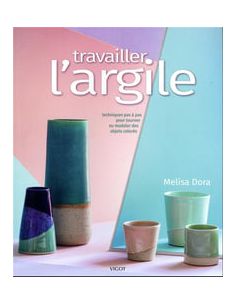 Livre "Travailler l'argile" de Melisa Dora