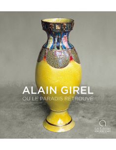 Livre "Alain girel ou le paradis retrouve" de Jean Girel,...