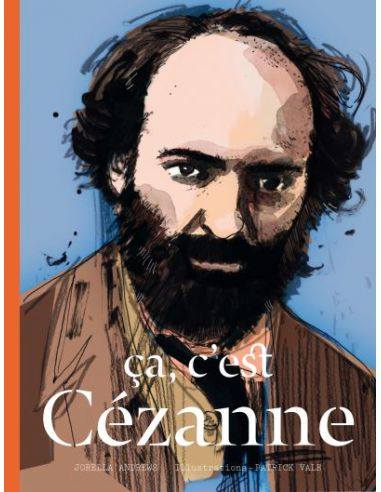 Livre "Ça, c'est Cézanne" de Jorella Andrews