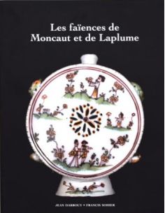 Livre "Les faïences de moncaut et de laplume" de Jean...