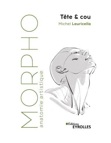 Livre "Morpho tête et cou" de Michel Lauricella