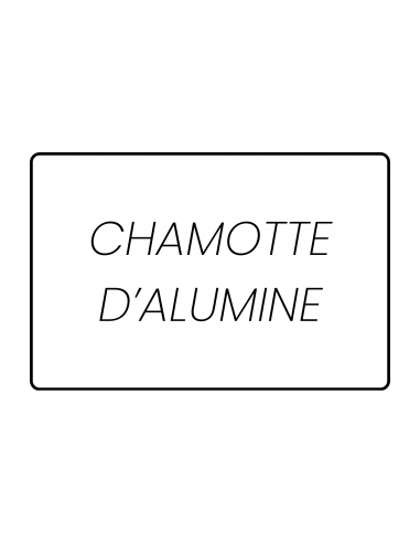 CHAMOTTE D ALUMINE