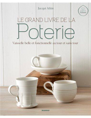 Livre "Le grand livre de la poterie" de Jacqui...