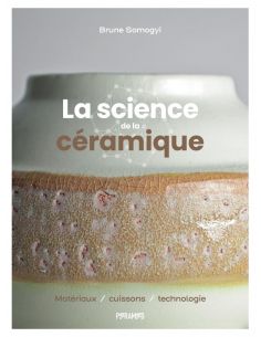 Livre "La science de la céramique" de Brune Somogyi