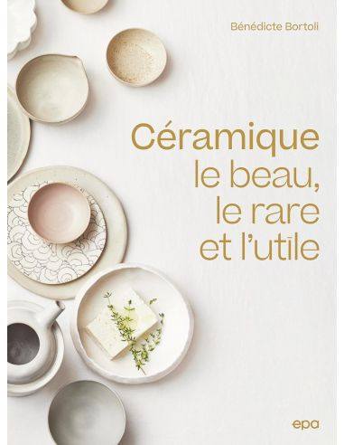 LE BEAU, LE RARE ET L'UTILE