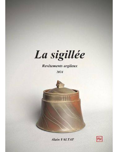 Livre "La sigilée revetement argileux" de Alain...