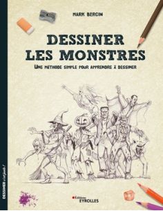 DESSINER LES MONSTRES