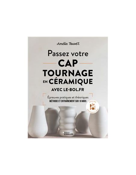 Livre "CAP Tournage en céramique" de Amélie Touvet