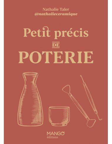 Livre "Petit précis de Poterie" de Nathalie Taler