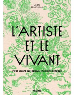 Livre "L'artiste et le Vivant" de Valérie Belmokhtar