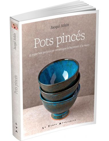 Livre "Pots pincés - 35 superbes projets en...