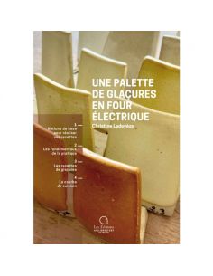 Livre "Une palette de glaçures en four électrique" de...