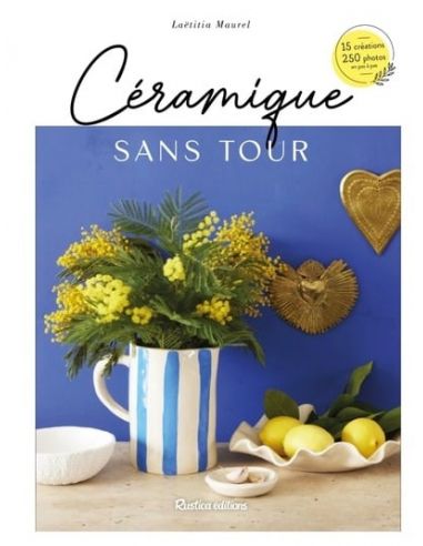 Livre "Céramique sans tour" de Laëtitia Maurel
