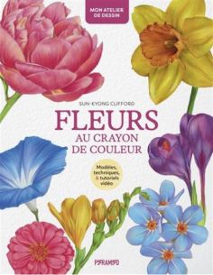 Livre "Fleurs au crayon de couleur" de Sun-Kyong Clifford