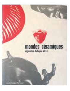 Livre "Mondes céramiques" de Aulde Cazorla, Marielle...