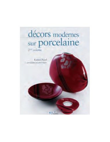 Livre "Décors modernes sur porcelaine volume 2"...