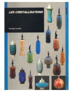 Livre "Les Cristallisations" de Georges Lantéri