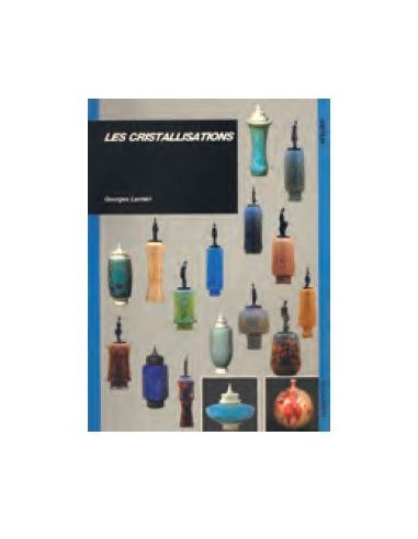 Livre "Les Cristallisations" de Georges Lantéri