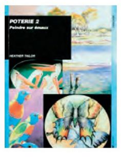 Livre "Peindre sur émaux" de Heather Tailor