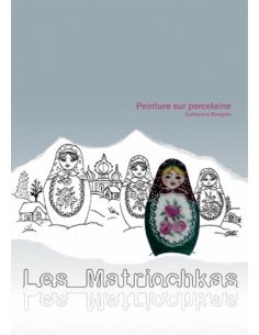 LIVRE DE CATHERINE - CB16 - LES MATRIOCHKAS
