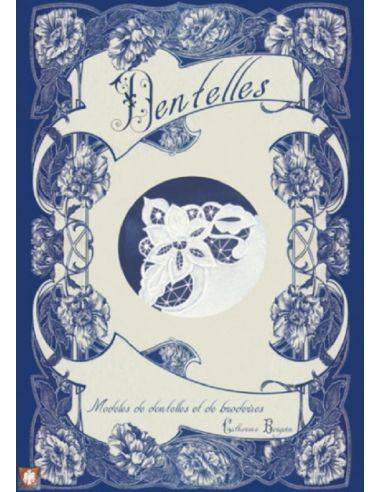 CAHIER DE CATHERINE - CB24 - DENTELLES