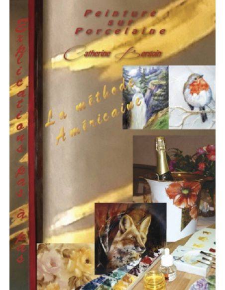 LIVRE DE CATHERINE - CB 2/2 - LA METHODE AMERICAINE